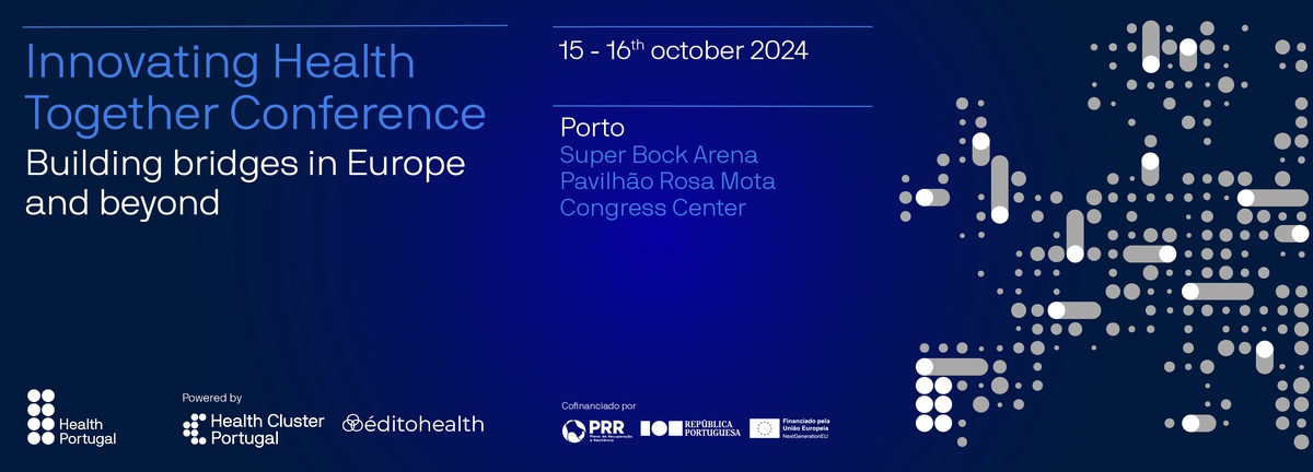 Health Cluster Portugal establishes partnership with éditoHealth for its international Innovating Health Together Conference